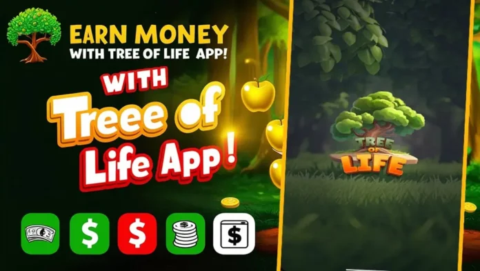 Start Earning with Tree Of Life App